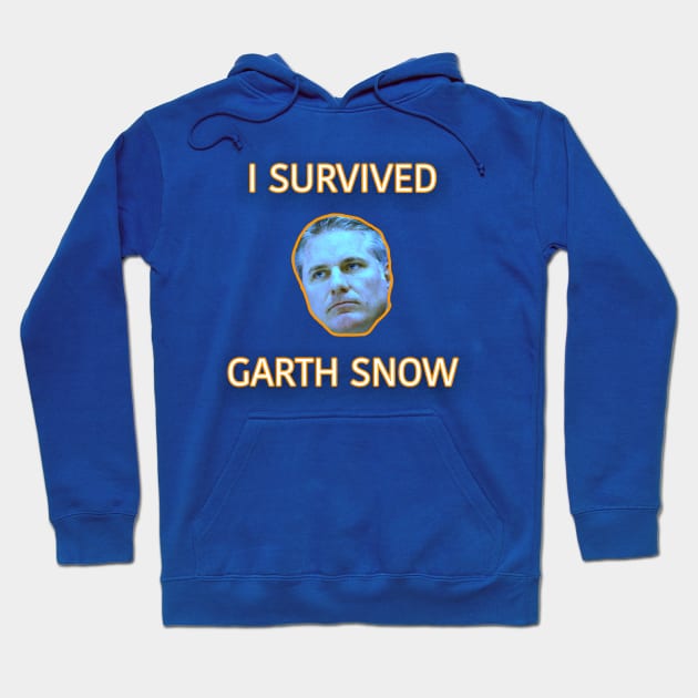 I Survived Garth Snow Hoodie by ny_islanders_fans